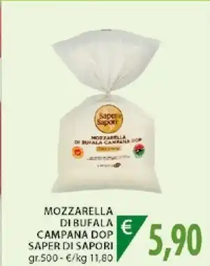 Mercatò Saper Di Sapori Mozzarella Di Bufala Campana DOP offerta