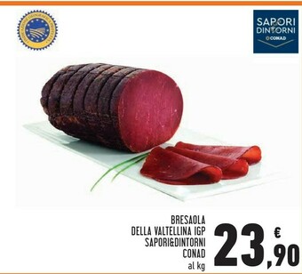 Conad Superstore Sapori Bresaola offerta