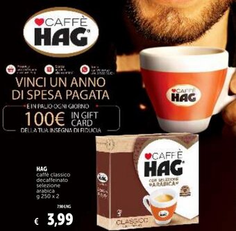 HAG Caffè Classico decaffeinato selezione arabica g 250 x 2