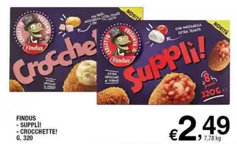 Sigma Findus Suppli!/Crocchette! g. 320 offerta