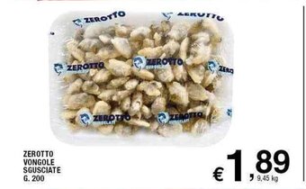 Sigma Zerotto Vongole Sgusciate g. 200 offerta
