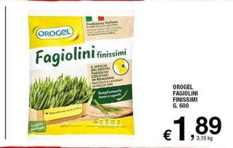 Sigma Orogel Fagiolini Finissimi G. 600 offerta