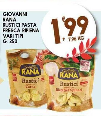 Sigma Giovanni Rana Rustici Pasta Fresca Ripiena Vari Tipi g. 250 offerta