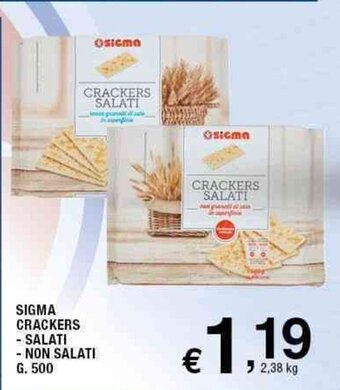 Sigma Sigma Crackers Salati Non Salati G. 500 offerta