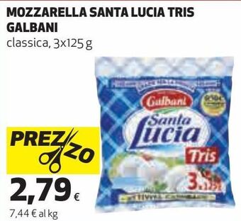 Ipercoop Mozzarella santa lucia tris galbani offerta