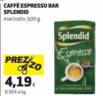 Ipercoop Caffé espresso bar splendid offerta