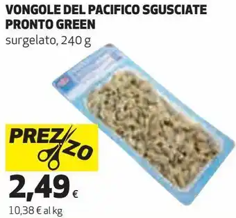 Ipercoop Vongole del pacifico sgusciate pronto green offerta