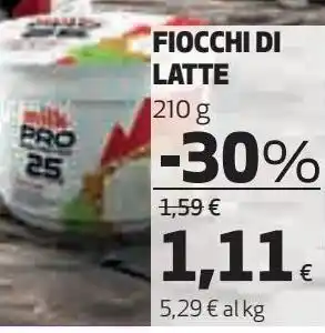 Ipercoop Fiocchi di latte offerta