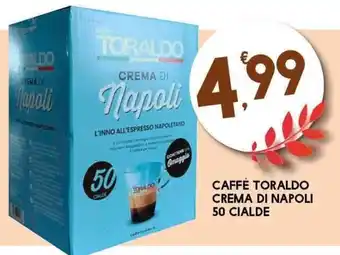 Sigma Caffè Toraldo Crema Di Napoli 50 Cialde offerta