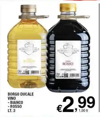Sigma Borgo Ducale Vino Bianco / Rosso Lt. 3 offerta