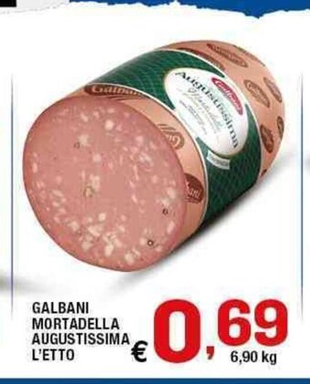 Sigma Galbani Mortadella Augustissima L'Etto offerta
