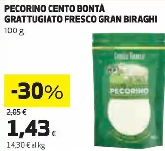 Ipercoop Pecorino centro bonta grattugiato fresco gran biraghi offerta