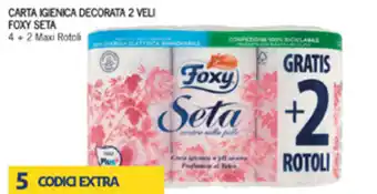 Iper Tosano Foxy Seta Carta Igienica Decorata 2 Veli 4 + 2 Maxi Rotoli offerta