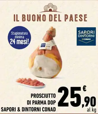 Conad Sapori & Dintorni Conad Prosciutto Di Parma DOP offerta