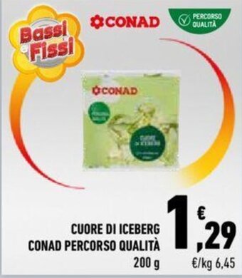 Conad Conad Percorso Qualità Cuore di Iceberg 200 g offerta