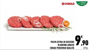 Conad Conad Percorso Qualità Polpa Extra in Svizzere di Bovino Adulto offerta