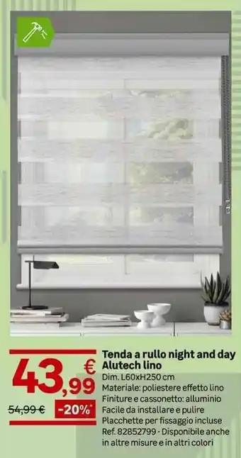 Tenda a rullo night and day Alutech lino