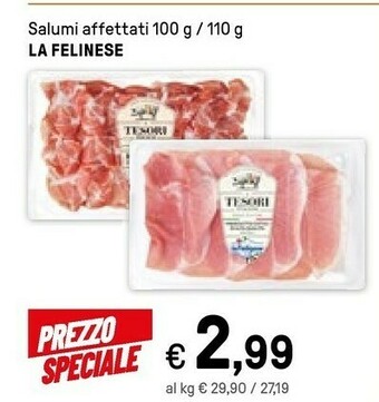 Iper La Grande La felinese Prosciutto cotto offerta