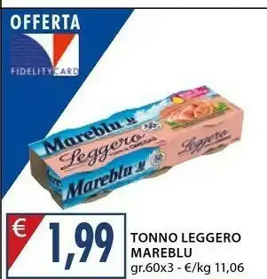 Mercatò Mareblu Il Tonno Leggero 60 G(ml) offerta