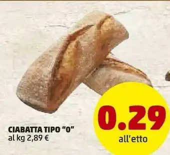 PENNY Penny Market Ciabatta Tipo O offerta