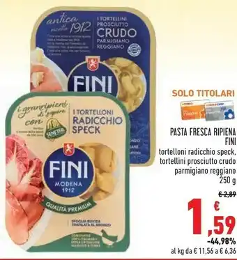 Conad Superstore Fini Modena Pasta ripiena offerta