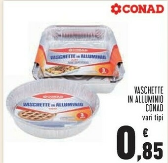 Conad Superstore Vaschette alluminio offerta
