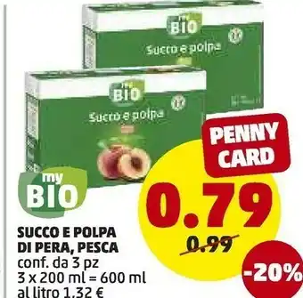 PENNY My Bio Succo E Polpa Di Pera/ Pesca offerta