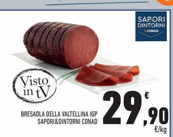 Conad City Bresaola della valtellina igp  sapori & dintorni conad offerta