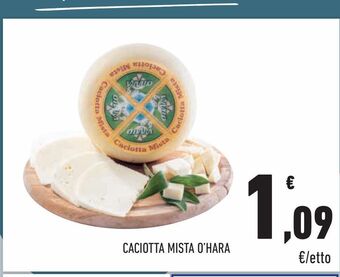 Conad City Caciotta mista o'hara offerta
