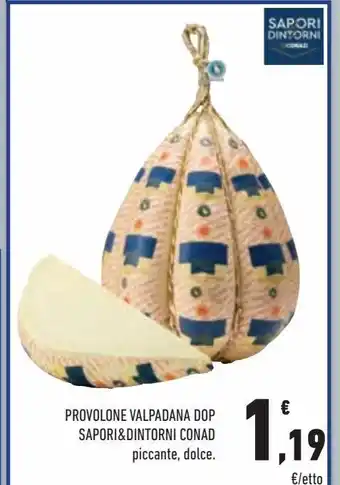 Conad City Provolone valpadana dop sapori & dintorni conad offerta
