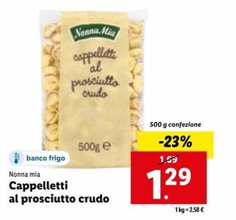 Lidl Cappelletti al prosciutto crudo offerta