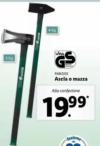 Lidl Ascia o mazza offerta