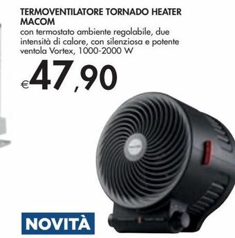 Bennet Termoventilatore tornado heater macom offerta