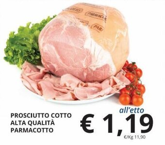 Supermercati Visotto Parmacotto Prosciutto Cotto Alta Qualità offerta