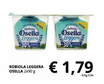 Osella Robiola Leggera 2x90 g