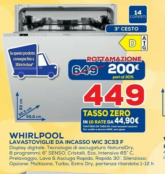Whirlpool WIC 3C33 F Lavastoviglie A Scomparsa Totale 14 Coperti D offerta  di Euronics