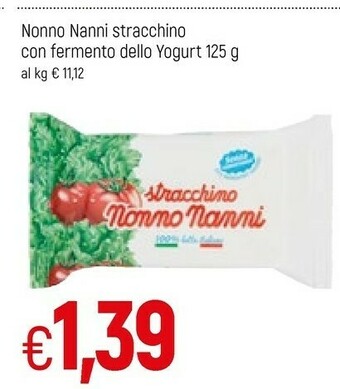 Famila Nonno Nanni Stracchino offerta