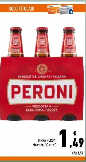 Conad Superstore Birra peroni classica 33 cl x 3 offerta