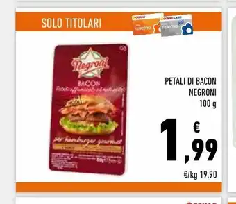 Conad Superstore Petali di bacon negroni 100 g offerta