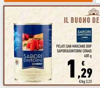 Conad Superstore Pelati san marzano dop sapori & dintorni conad 400 g offerta