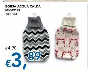 Migross Supermercati e Market Borsa acqua calda migross offerta