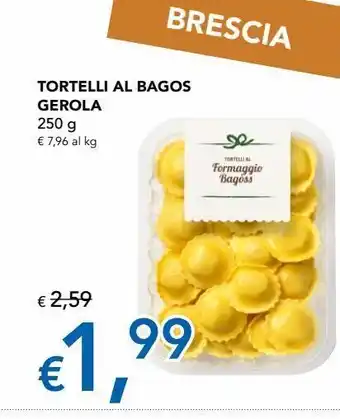 Tortellini al bagos gerola 250 g