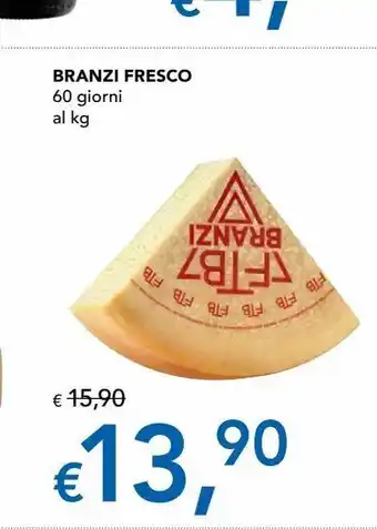Branzi fresco 60 giorni