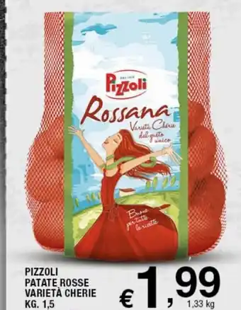 Sigma Superstore Pizzoli Patate Rosse Varieta Cherie 1.5 kg offerta