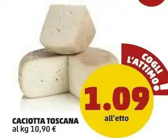 PENNY Penny Caciotta Toscana offerta