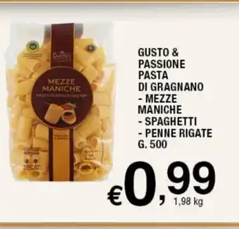 Gusto & Passione Pasta Di Gragnano Mezze Maniche Spaghetti Penne Rigate G. 500