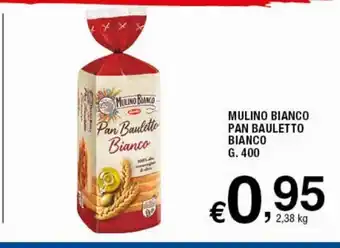 Sigma Superstore Mulino Bianco Pan Bauletto Bianco G. 400 offerta