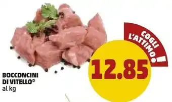 PENNY Penny Bocconcini Di Vitello offerta