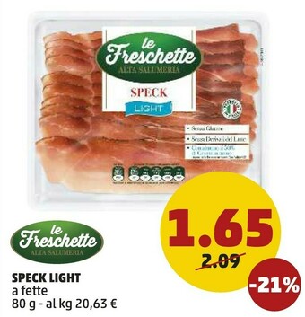 PENNY Le freschette Speck Light Alta Salumeria 80 G(ml) offerta