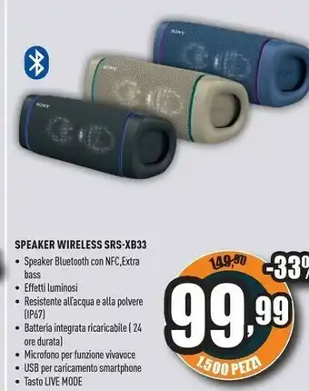 Unieuro Sony SRS XB33 - Speaker Bluetooth Waterproof, Cassa Portatile Con Autonomia Fino A 24 Ore E Effetti Luminosi (Nero) offerta